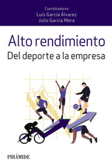 ALTO RENDIMIENTO | GARCIA ALVAREZ, LUIS/GARCIA MERA, JULIO | PIRAMIDE | 9788436845884