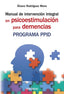 MANUAL DE INTERVENCION INTEGRAL EN PSICOESTIMULACION PARA DE - 9788436845969