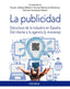 LA PUBLICIDAD | JIMENEZ-MARIN, GLORIA/SIMANCAS-GONZALEZ, | PIRAMIDE | 9788436846126