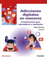 ADICCIONES DIGITALES EN MENORES - 9788436849813