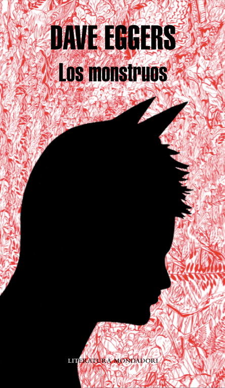 MONSTRUOS,LOS LM | Eggers,dave | 9788439722250 (Literatura random house)