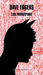 MONSTRUOS,LOS LM | Eggers,dave | 9788439722250 (Literatura random house)