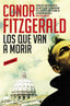 QUE VAN A MORIRLOS - 9788439725671