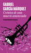 CRONICA DE UNA MUERTE ANUNCIADA | Garcia Marquez,gabriel | 9788439728382 (Literatura random house)