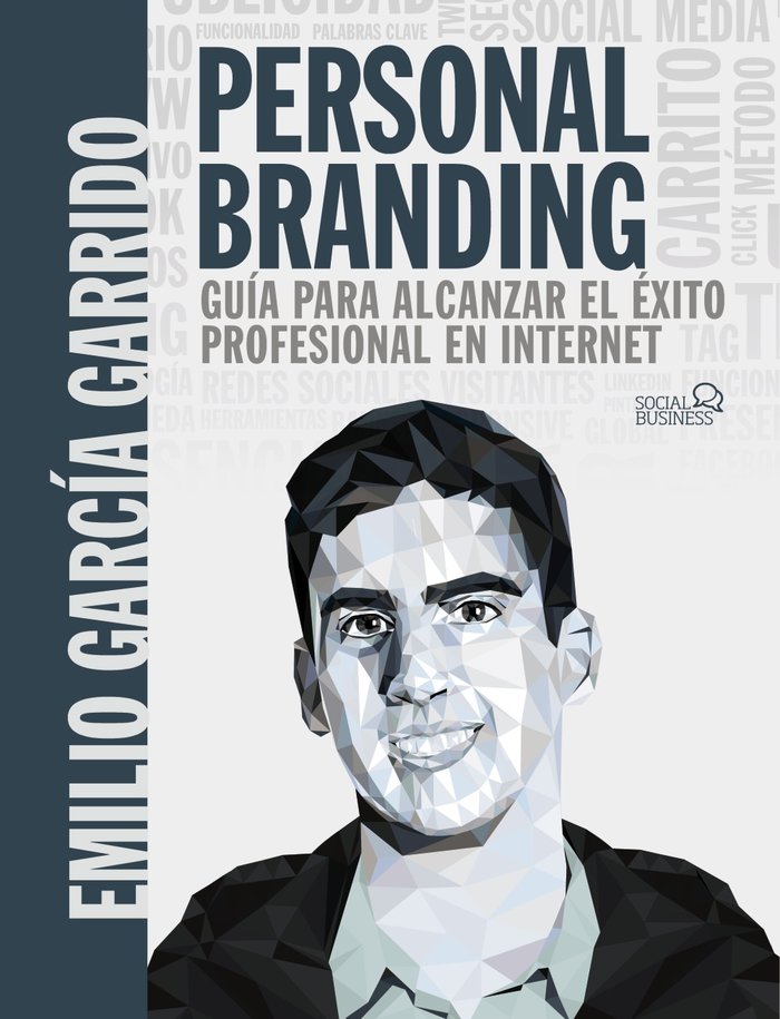 PERSONAL BRANDING GUIA PARA ALCANZAR EL EXITO | GARCIA GARRIDO, EMILIO | ANAYA MULTIMEDIA | 9788441542730