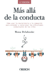 MAS ALLA DE LA CONDUCTA | DELAHOOKE, MONA | ANAYA MULTIMEDIA | 9788441543492