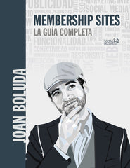 MEMBERSHIP SITES LA GUIA COMPLETA | BOLUDA LLONGUERAS, JOAN | ANAYA MULTIMEDIA | 9788441544840