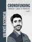 CROWDFUNDING FINANCIA Y LANZA TU PROYECTO | ACCONCIA, VALENTI | ANAYA MULTIMEDIA | 9788441545359