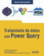TRATAMIENTO DE DATOS CON POWER QUERY | BISBE YORK, ANA MARIA | ANAYA MULTIMEDIA | 9788441547483