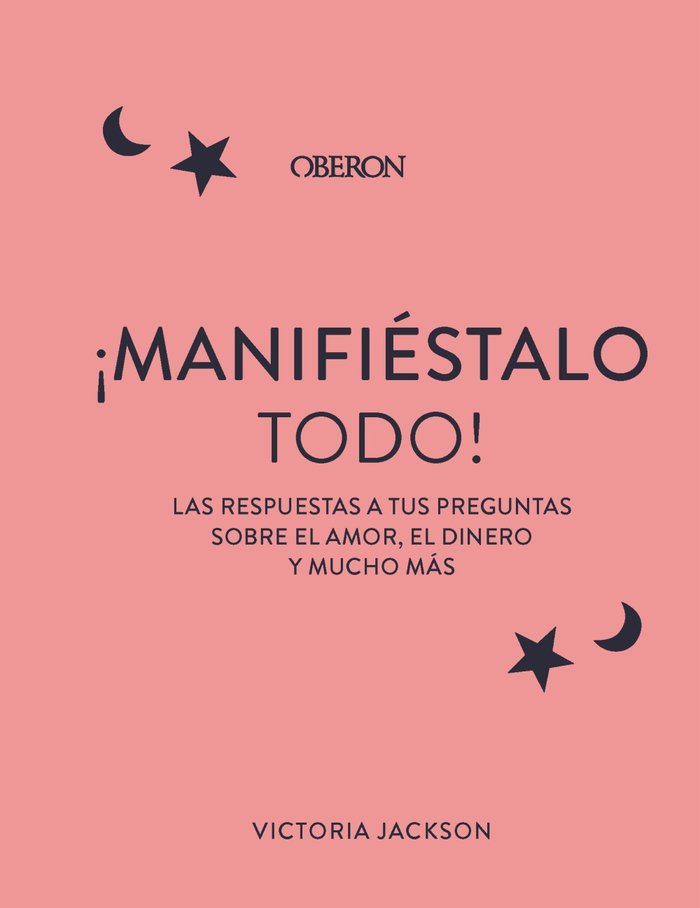 MANIFIESTALO TODO | JACKSON, VICTORIA | ANAYA MULTIMEDIA | 9788441551107