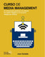 CURSO DE MEDIA MANAGEMENT | CANDELA, JUAN | ANAYA MULTIMEDIA | 9788441551114