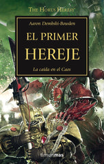 HEREJIA DE HORUS 14 EL PRIMER HEREJE | Dembski Bowden,aaron | 9788445003220 (Minotauro)