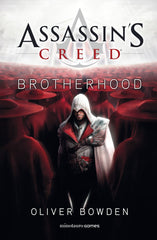 ASSASSIN'S CREED BROTHERHOOD | OLIVER BOWDEN | MINOTAURO | 9788445006566
