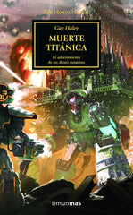 📖 THE HORUS HERESY Nº 53/54 MUERTE TITÁNICA - 9788445008416