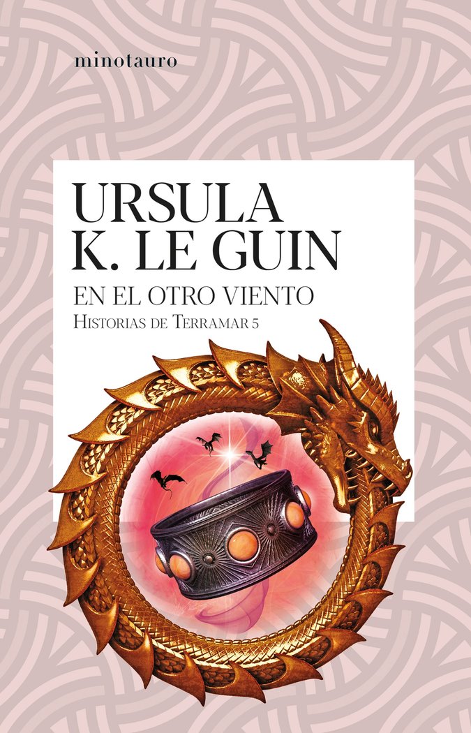 EN EL OTRO VIENTO | Ursula K, Le Guin | 9788445012345 (Minotauro)