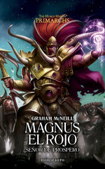 🐉 PRIMARCHS Nº 03 MAGNUS EL ROJO: SEÑOR DE PROSPERO - 9788445018576