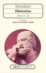 HISTORIAS I Herodoto I Ediciones Akal I 9788446002840