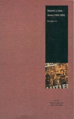 NAZISMO Y CLASE OBRERA I Bologna, Sergio I Ediciones Akal I 9788446011484
