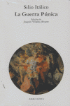 LA GUERRA PÚNICA I Itálico, Silio I Ediciones Akal I 9788446013105