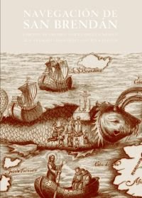 LA NAVEGACIÓN DE SAN BRENDÁN I Anónimo I Ediciones Akal I 9788446013396