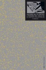 HISTORIA DE LA CRÍTICA LITERARIA DEL SIGLO XX I Selden, Raman I Ediciones Akal I 9788446015321
