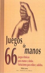 JUEGOS DE MANOS I Lorenz, Thilde I Ediciones Akal I 9788446015789