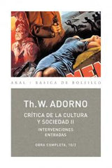 CRÍTICA DE LA CULTURA Y SOCIEDAD II I Adorno, Theodor W. I Ediciones Akal I 9788446016793