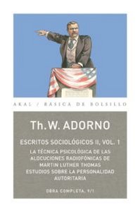 ESCRITOS SOCIOLÓGICOS II, VOL. 1 I Adorno, Theodor W. I Ediciones Akal I 9788446016830