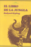 EL LIBRO DE LA JUNGLA I Kipling, Rudyard I Ediciones Akal I 9788446017318