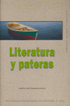 LITERATURA Y PATERAS I Soler Espiauba (coord.), Dolores I Ediciones Akal I 9788446020912