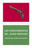 LOS PADECIMIENTOS DEL JOVEN WERTHER I Goethe, Johann Wolfgang von I Ediciones Akal I 9788446024033