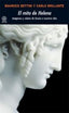 EL MITO DE HELENA I Bettini, Maurizio;Brillante, Carlo I Ediciones Akal I 9788446024293