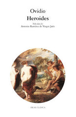 HEROIDES I , Ovidio I Ediciones Akal I 9788446024620