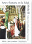 ARTE E HISTORIA EN LA EDAD MEDIA III I Castelnuovo, Enrico;Sergi, Giuseppe I Ediciones Akal I 9788446024972