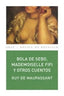 BOLA DE SEBO, MADEMOISELLE FIFI Y OTROS CUENTOS I Maupassant, Guy de I Ediciones Akal I 9788446028840