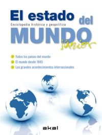 EL ESTADO DEL MUNDO JÚNIOR I Varios autores I Ediciones Akal I 9788446029137