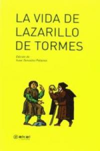 LA VIDA DE LAZARILLO DE TORMES I Anónimo I Ediciones Akal I 9788446032571