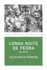 LONGA NOITE DE PEDRA I Ferreiro, Celso Emilio I Ediciones Akal I 9788446034193