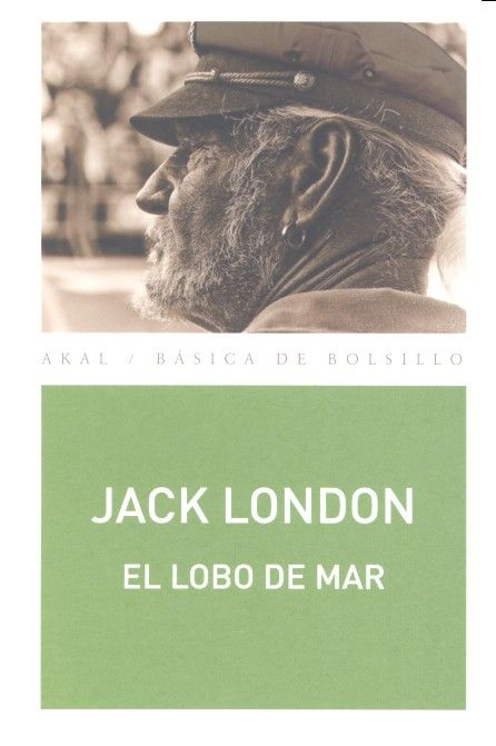 EL LOBO DE MAR I London, Jack I Ediciones Akal I 9788446041719