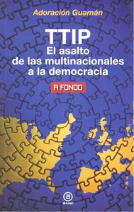 TTIP I Guamán Hernández, Adoración I Ediciones Akal I 9788446042570