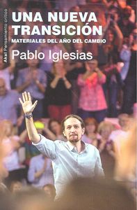 UNA NUEVA TRANSICIÓN I Iglesias Turrión, Pablo I Ediciones Akal I 9788446042860