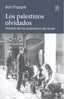 LOS PALESTINOS OLVIDADOS I Pappe, Ilan I Ediciones Akal I 9788446043997