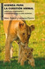 UNA AGENDA PARA LA CUESTION ANIMAL - 9788446046035