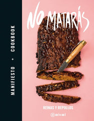 NO MATARÁS I Reinas y Repollos I Ediciones Akal I 9788446048077