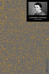 CUADERNOS LITERARIOS I Schlegel, Friedrich I Ediciones Akal I 9788446050254