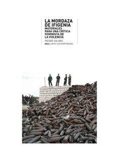 LA MORDAZA DE IFIGENIA I Solans Blanco, María Piedad I Ediciones Akal I 9788446050674