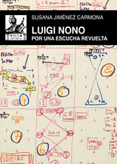 LUIGI NONO I Jiménez Carmona, Susana I Ediciones Akal I 9788446051770