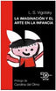 LA IMAGINACION Y EL ARTE EN LA INFANCIA - 9788446052203