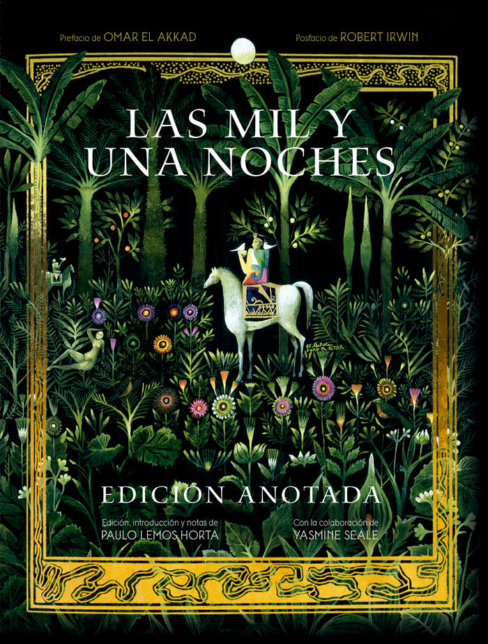 LAS MIL Y UNA NOCHES. EDICIÓN ANOTADA I Varios autores I Ediciones Akal I 9788446052470