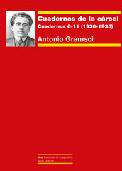 CUADERNOS DE LA CÁRCEL II I Gramsci, Antonio I Ediciones Akal I 9788446052999